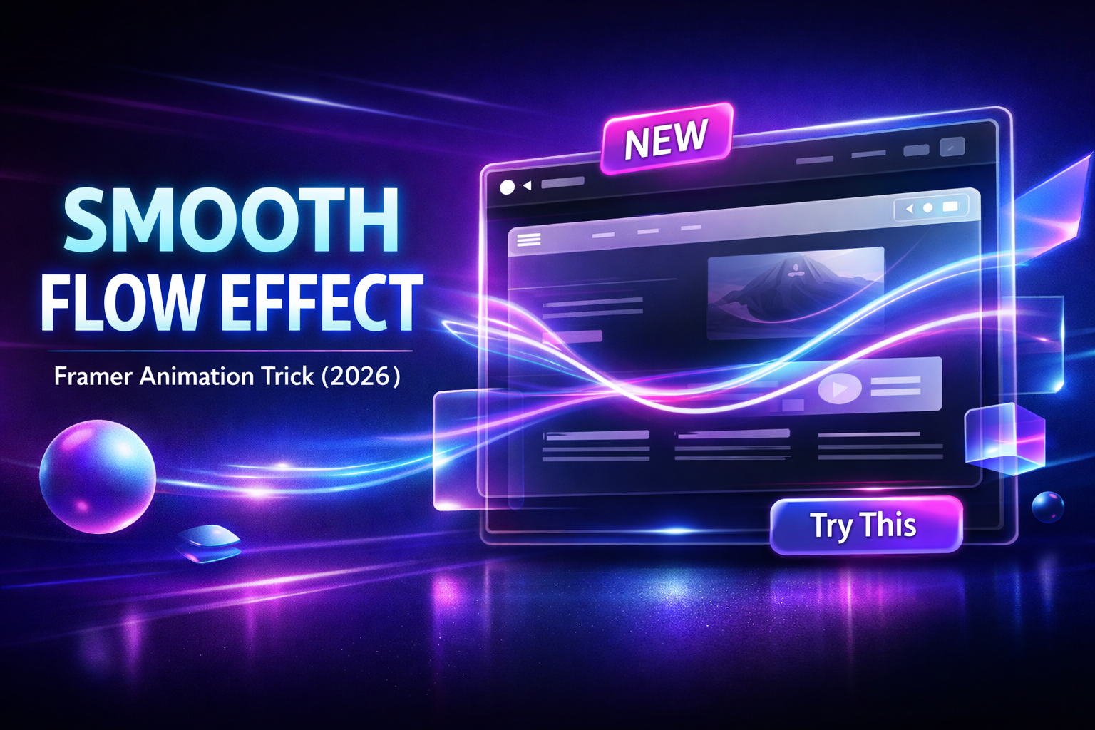 Flow Effect in Framer: Smooth Page‑Wide Animations Made Simple